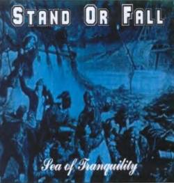 Stand Or Fall : Sea of Tranquility